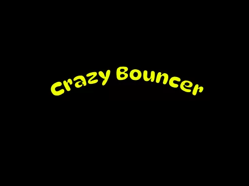 Crazy Bouncer