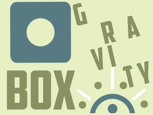 Gravity Box